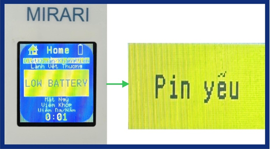 Hình 1: LOW BATTERY (Pin yếu)
